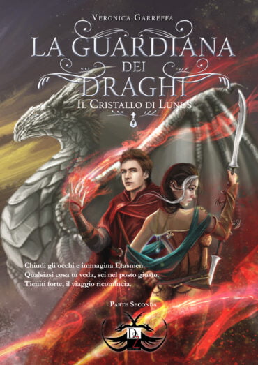 La copertina de La guardiana dei draghi - Il cristallo di Lunus (parte seconda), realizzata da Livia De Simone