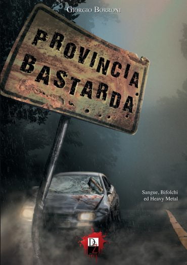 La copertina di Provincia bastarda, realizzata da Livia De Simone.