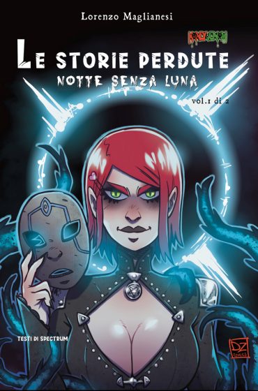La cover di Le Storie Perdute - Notte senza Luna - Volume 1 , realizzata da Lorenzo Maglianesi, illustratore di questo comics.