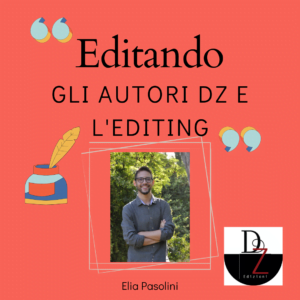 Editando presenta Elia Pasolini